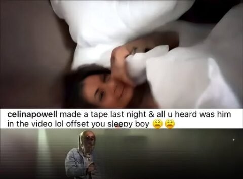 OFFSET EXPOSED Offset Got Caught At Celina Powell’s Crib And She Exposed Him Moaning Loud On Tape